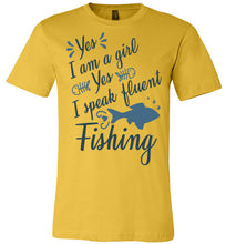 Load image into Gallery viewer, Women&#39;s Fishing T-shirt-Sportfishing gifts - Yes I am a girl who speaks fluent Fishing