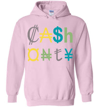 Load image into Gallery viewer, Cash Only Hoodie design 2