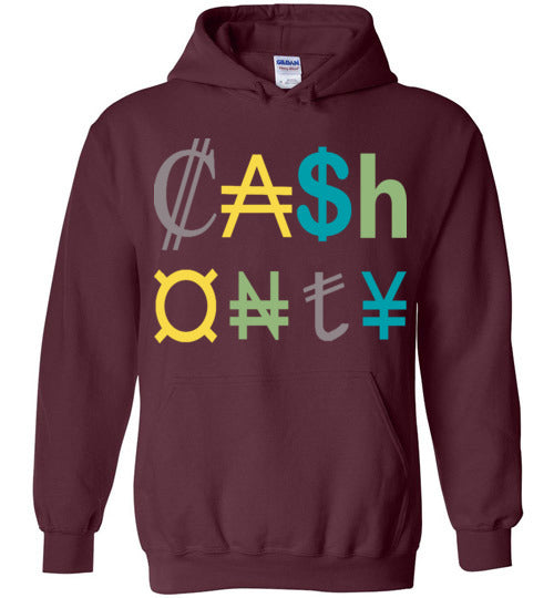 Cash Only Hoodie design 2