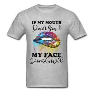 If my Mouth Doesn't Say It My Face Will- Hippie Lips Unisex  Gildan Ultra Cotton Adult T-Shirt - heather gray