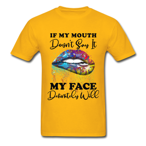 If my Mouth Doesn't Say It My Face Will- Hippie Lips Unisex  Gildan Ultra Cotton Adult T-Shirt - gold